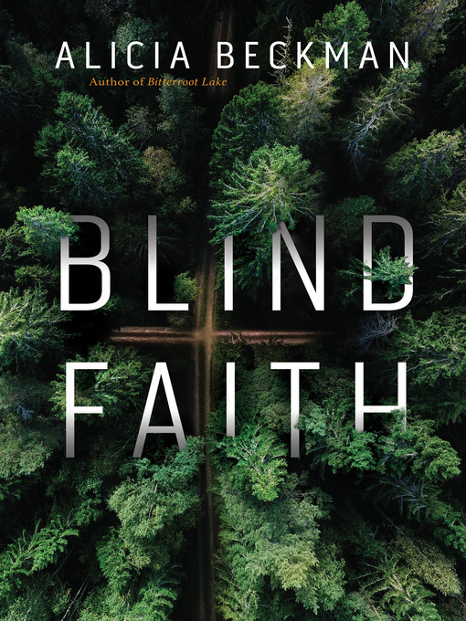 Title details for Blind Faith by Alicia Beckman - Available